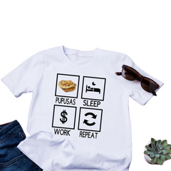 Pupusas-Sleep-Work & Repeat - T-shirt